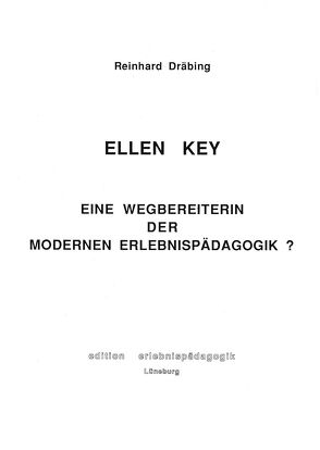 Ellen Key von Dräbing,  Reinhard, Ziegenspeck,  Jörg