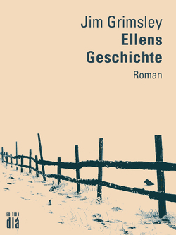 Ellens Geschichte von Grimsley,  Jim, Heibert,  Frank