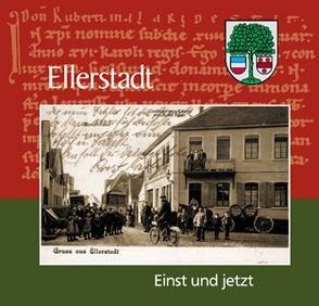 Ellerstadt – Einst und jetzt