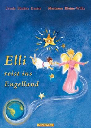 Elli reist ins Engelland von Kanitz,  Ursula Shalina