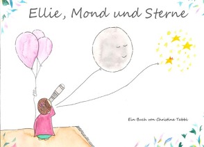 Ellie, Mond und Sterne von Tabbì,  Christina