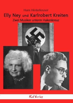 Elly Ney und Karlrobert Kreiten von Hinterkeuser,  Hans