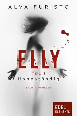 Elly – Unbeständig von Furisto,  Alva