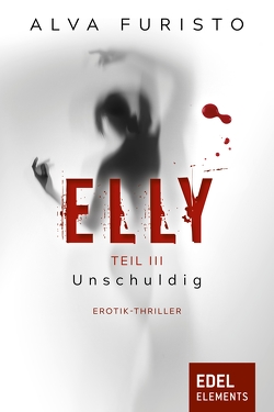 Elly – Unschuldig von Furisto,  Alva