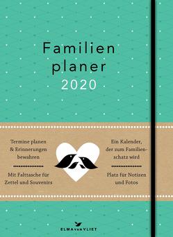 Elma van Vliet Familienplaner 2020 von Heinemann,  Ilka, Kuhlemann,  Matthias, Vliet,  Elma van