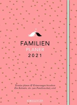 Elma van Vliet Familienplaner 2021 von Heinemann,  Ilka, Kuhlemann,  Matthias, Vliet,  Elma van