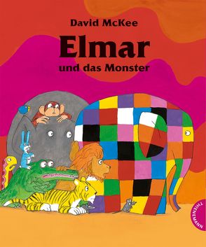 Elmar: Elmar und das Monster von McKee,  David, Wendel,  Stefan