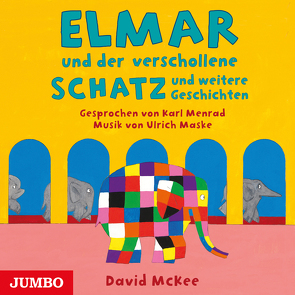 Elmar und der verschollene Schatz und weitere Geschichten von McKee,  David, Menrad,  Karl