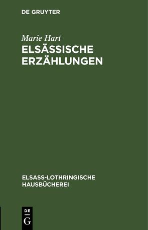 Elsässische Erzählungen von Hart,  Marie, Hoefer,  E.