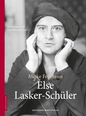 Else Lasker-Schüler von Feßmann,  Meike, Stolz,  Dieter