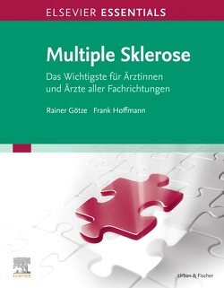 ELSEVIER ESSENTIALS Multiple Sklerose von Götze,  Rainer, Hoffmann,  Frank