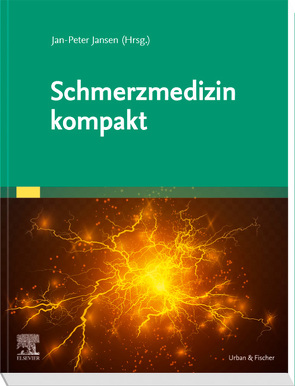 ELSEVIER ESSENTIALS Schmerzmedizin von Jansen,  Jan-Peter