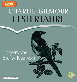 Elsterjahre von Gilmour,  Charlie, Kaminski,  Stefan