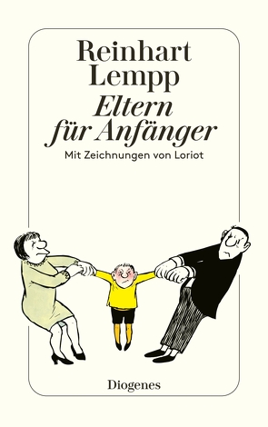 Eltern für Anfänger von Lempp,  Reinhart G.E., Loriot