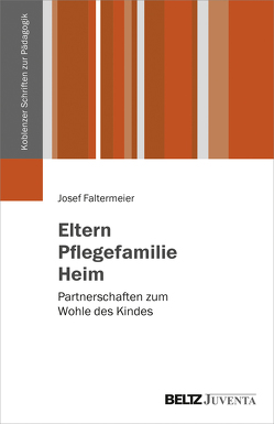 Eltern, Pflegefamilie, Heim von Faltermeier,  Josef