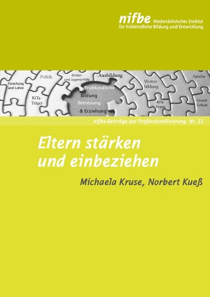 Eltern stärken und einbeziehen von Kruse,  Michaela, Kueß,  Norbert