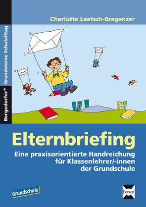 Elternbriefing von Laetsch-Bregenzer,  Charlotte