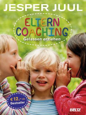 Elterncoaching von Juul,  Jesper, Schöps,  Kerstin