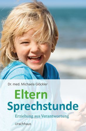 Elternsprechstunde von Dr. med. Glöckler,  Michaela