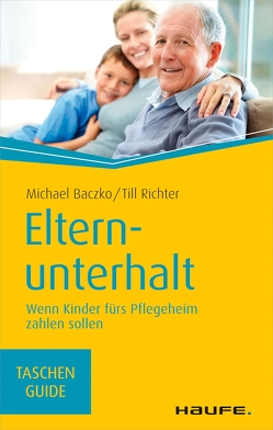 Elternunterhalt von Baczko,  Michael, Richter,  Till