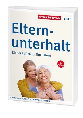 Elternunterhalt von Dingeldein,  Günther, Wahlers,  Martin