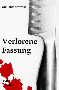 Eltville-Thriller / Verlorene Fassung von Dombrowski,  Ute