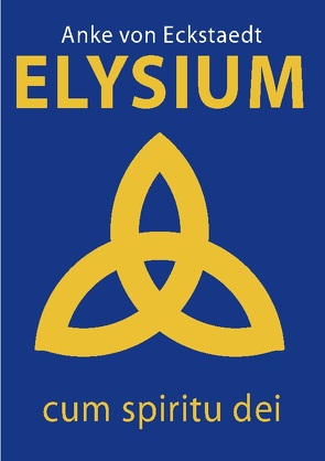 Elysium von von Eckstaedt,  Anke