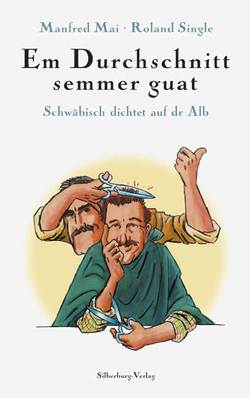 Em Durchschnitt semmer guat von Manfred Mai, Single,  Roland