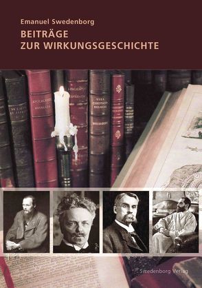 Emanuel Swedenborg: Beiträge zur Wirkungsgeschichte von Noack,  Thomas