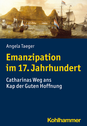 Emanzipation im 17. Jahrhundert von Taeger,  Angela