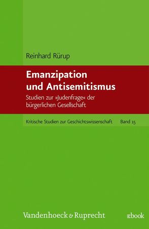 Emanzipation und Antisemitismus von Rürup,  Reinhard