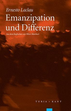 Emanzipation und Differenz von Laclau,  Ernesto, Marchart,  Oliver