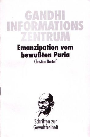 Emanzipation vom bewussten Paria von Bartolf,  Christian