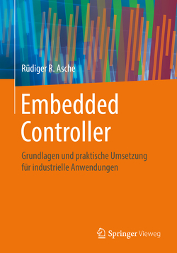 Embedded Controller von Asche,  Rüdiger R.