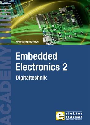 Embedded Electronics 2 von Matthes,  Wolfgang