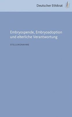 Embryospende, Embryoadoption und elterliche Verantwortung