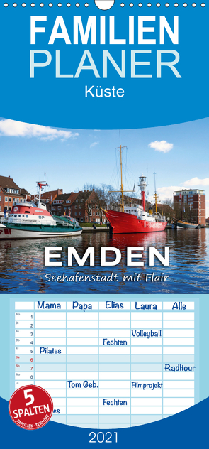 EMDEN Seehafenstadt mit Flair – Familienplaner hoch (Wandkalender 2021 , 21 cm x 45 cm, hoch) von Dreegmeyer,  Andrea