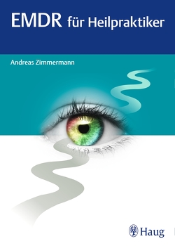 EMDR für Heilpraktiker von Zimmermann,  Andreas