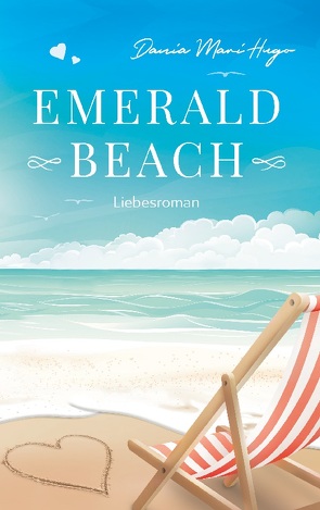 Emerald Beach von Hugo,  Dania Mari