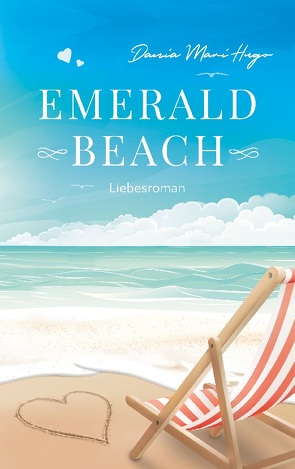 Emerald Beach von Hugo,  Dania Mari