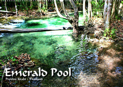 Emerald Pool, Provinz Krabi – Thailand (Wandkalender 2023 DIN A2 quer) von Weiss,  Michael