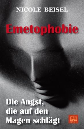 Emetophobie von Beisel,  Nicole