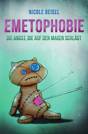 Emetophobie – Die Angst, die auf den Magen schlägt von Beisel,  Nicole