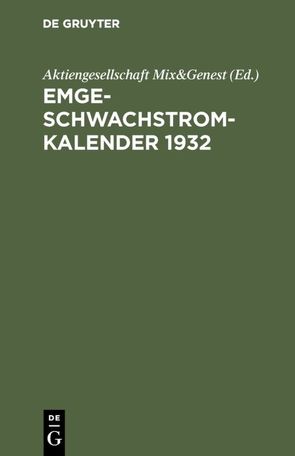 Emge-Schwachstrom-Kalender 1932 von Aktiengesellschaft Mix&Genest