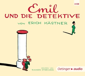 Emil und die Detektive von Esche,  Nikolaus, Kaestner,  Erich, Langer,  Markus, Pflug,  Jan-Peter, Strecker,  Rainer, Trier,  Walter