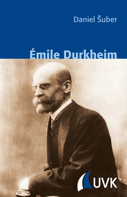 Émile Durkheim von Šuber,  Daniel