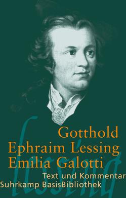 Emilia Galotti von Lessing,  Gotthold Ephraim, Schmitt,  Axel