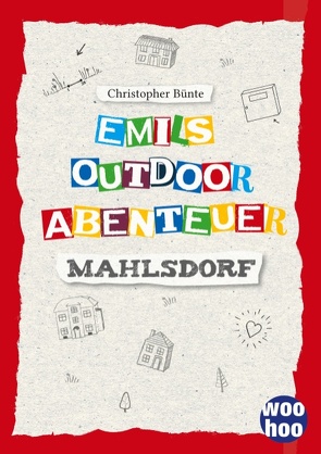 Emils Outdoor Abenteuer von Bünte,  Christopher