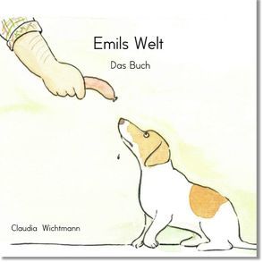 Emils Welt von Wichtmann,  Claudia