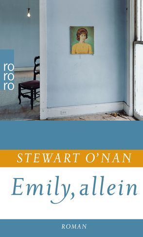 Emily, allein von Gunkel,  Thomas, O′Nan,  Stewart